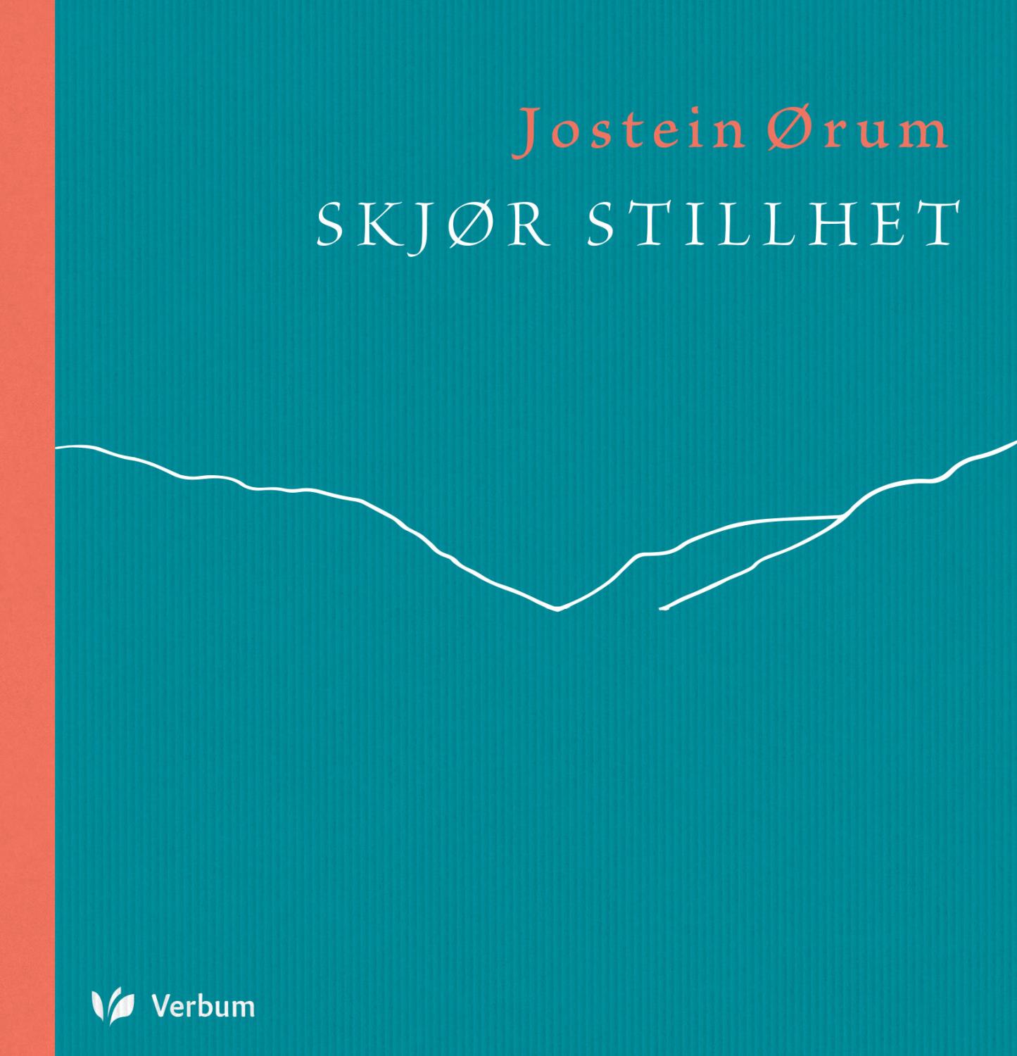 Skjør stillhet - Jostein Ørum