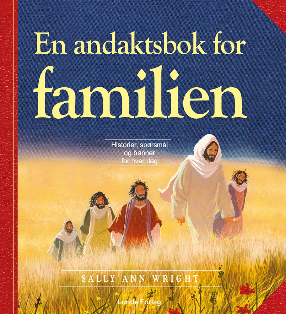 En andaktsbok for familien - Sally Ann Wright