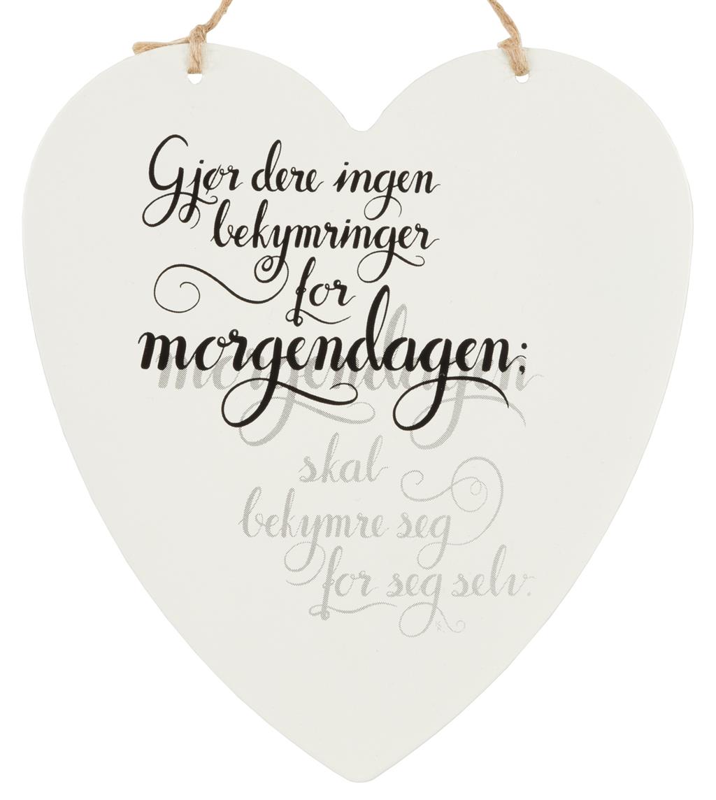 Metallskilt hjerte - Gjør dere ingen bekymringer..