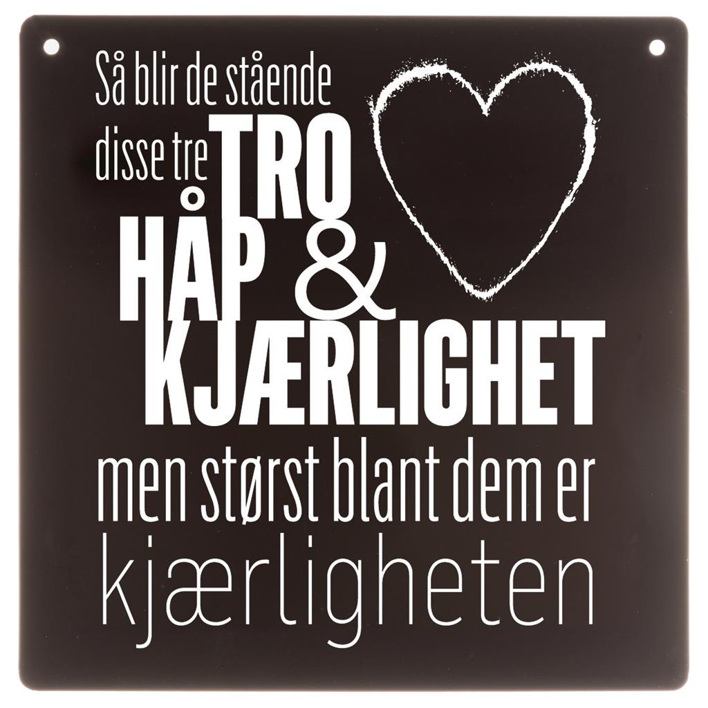 Skilt firkantet svart lite Tro, Håp Kjærlighet